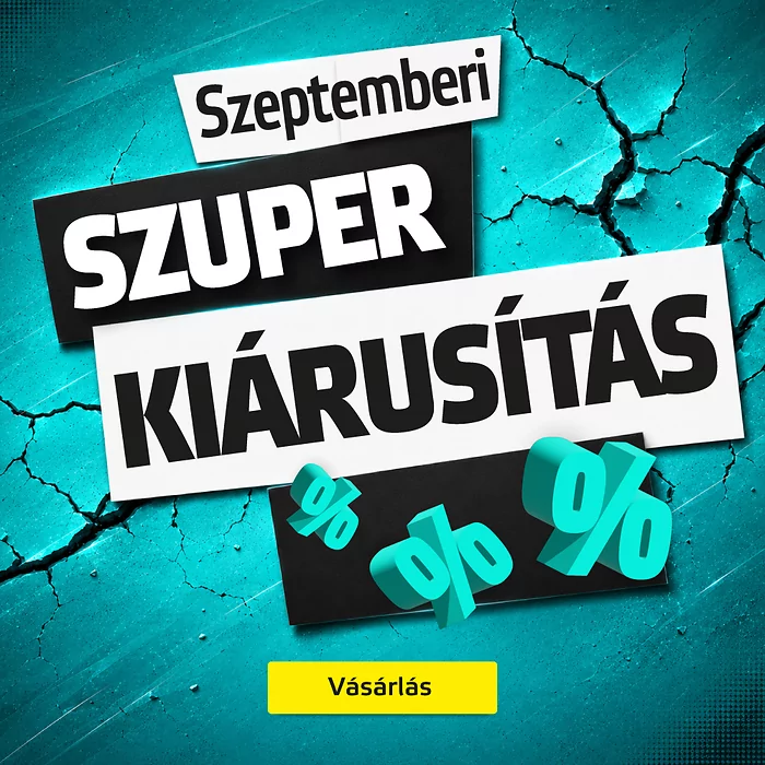 Szeptemberi szuper kiárusítás